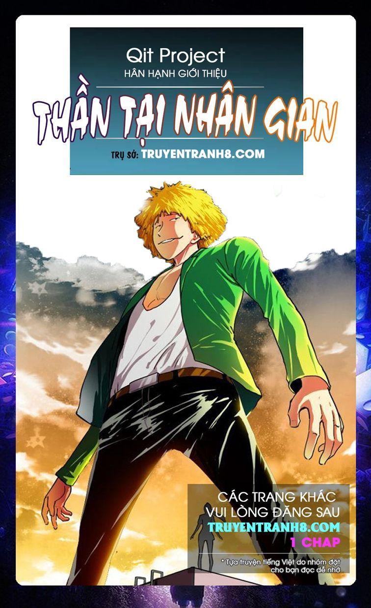 Thần Tại Nhân Gian Chapter 2 - Trang 2