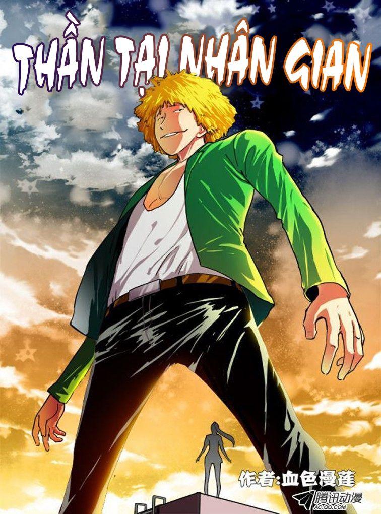 Thần Tại Nhân Gian Chapter 2 - Trang 2