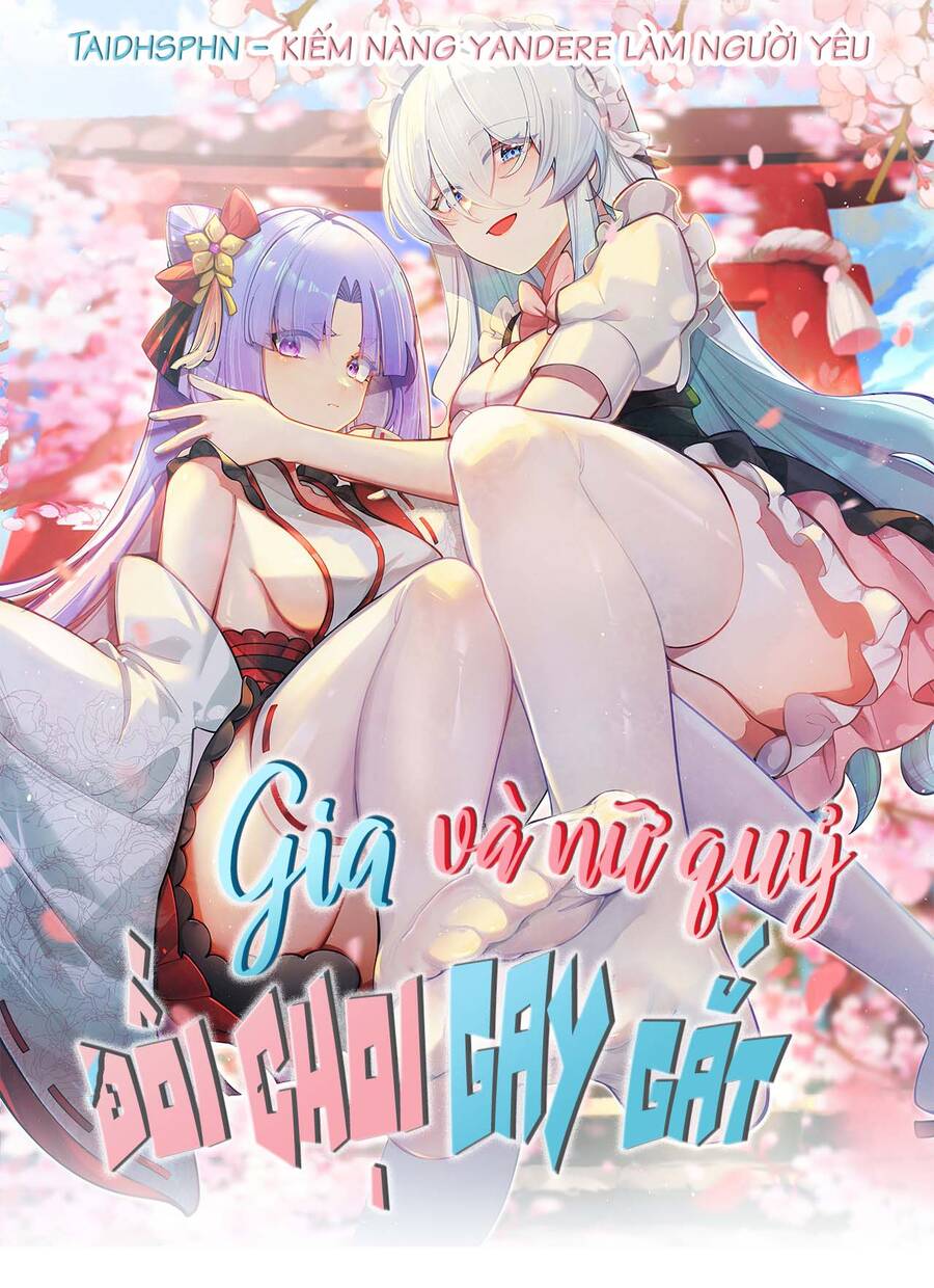 Gia Và Nữ Quỷ Đối Chọi Gay Gắt Chapter 13 - Trang 2