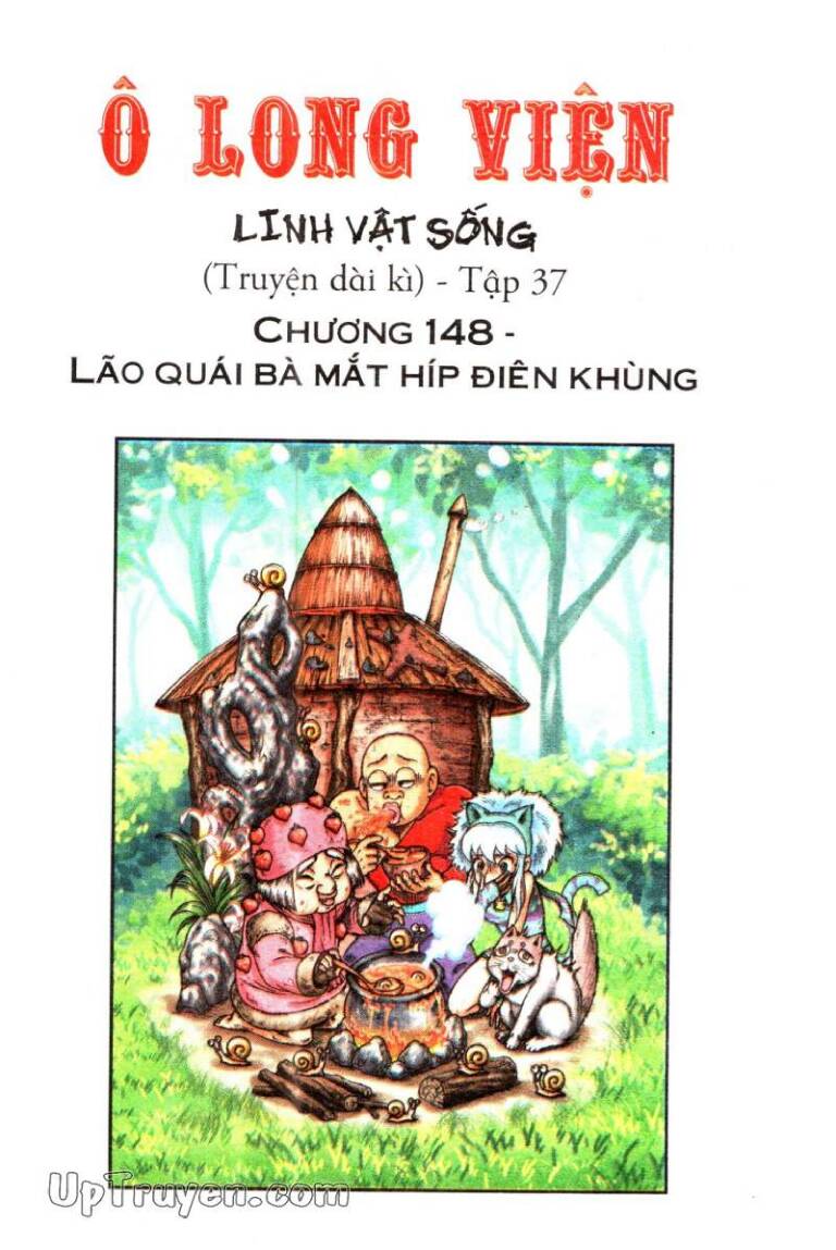 Ô Long Viện Linh Vật Sống (Truyện Dài) Chapter 148 - Trang 2