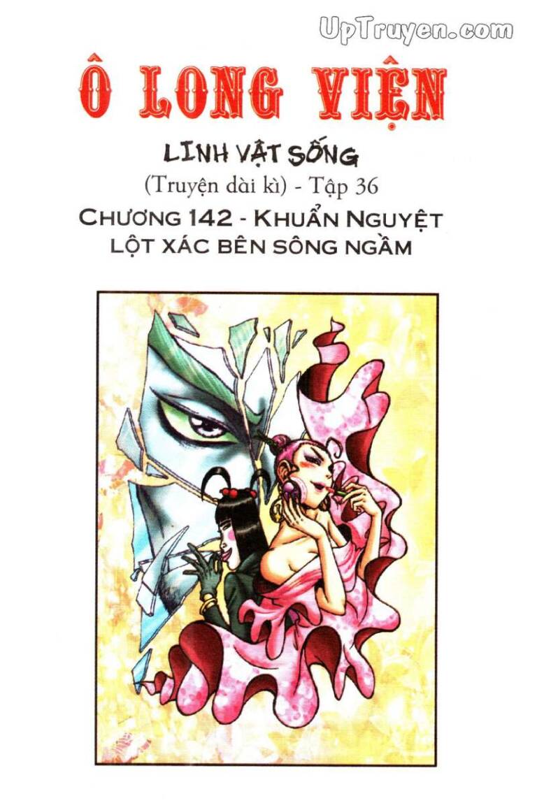 Ô Long Viện Linh Vật Sống (Truyện Dài) Chapter 142 - Trang 2