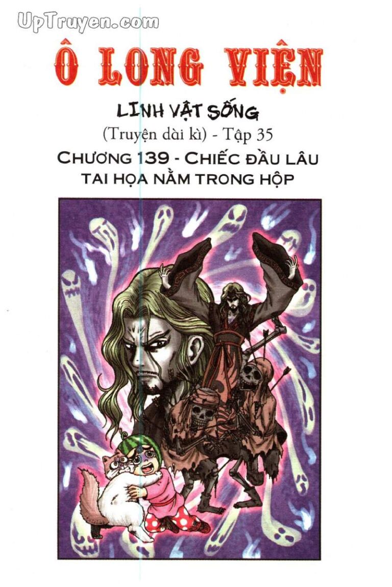 Ô Long Viện Linh Vật Sống (Truyện Dài) Chapter 139 - Trang 2