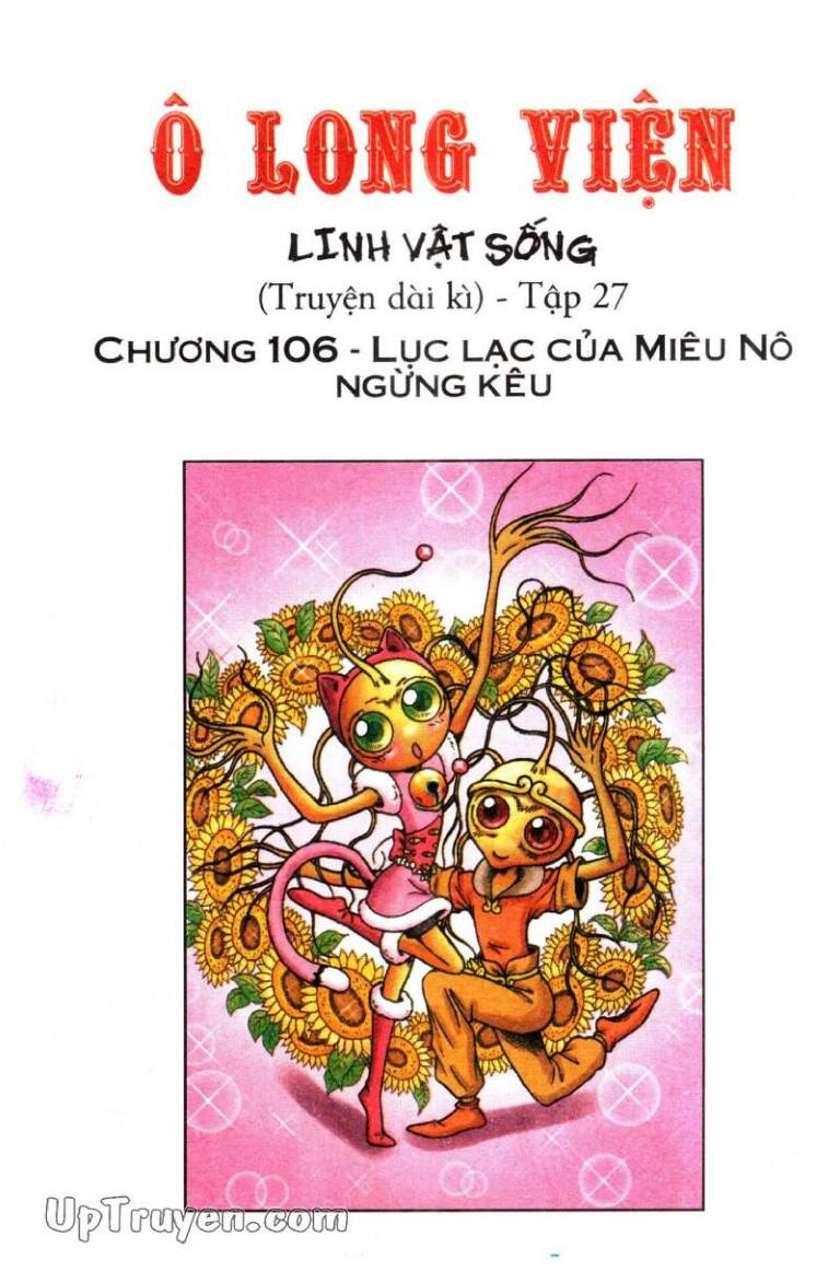 Ô Long Viện Linh Vật Sống (Truyện Dài) Chapter 106 - Trang 2