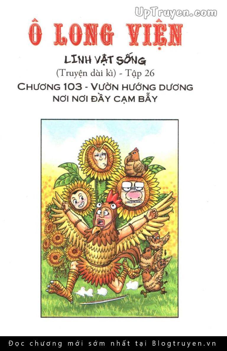 Ô Long Viện Linh Vật Sống (Truyện Dài) Chapter 103 - Trang 2