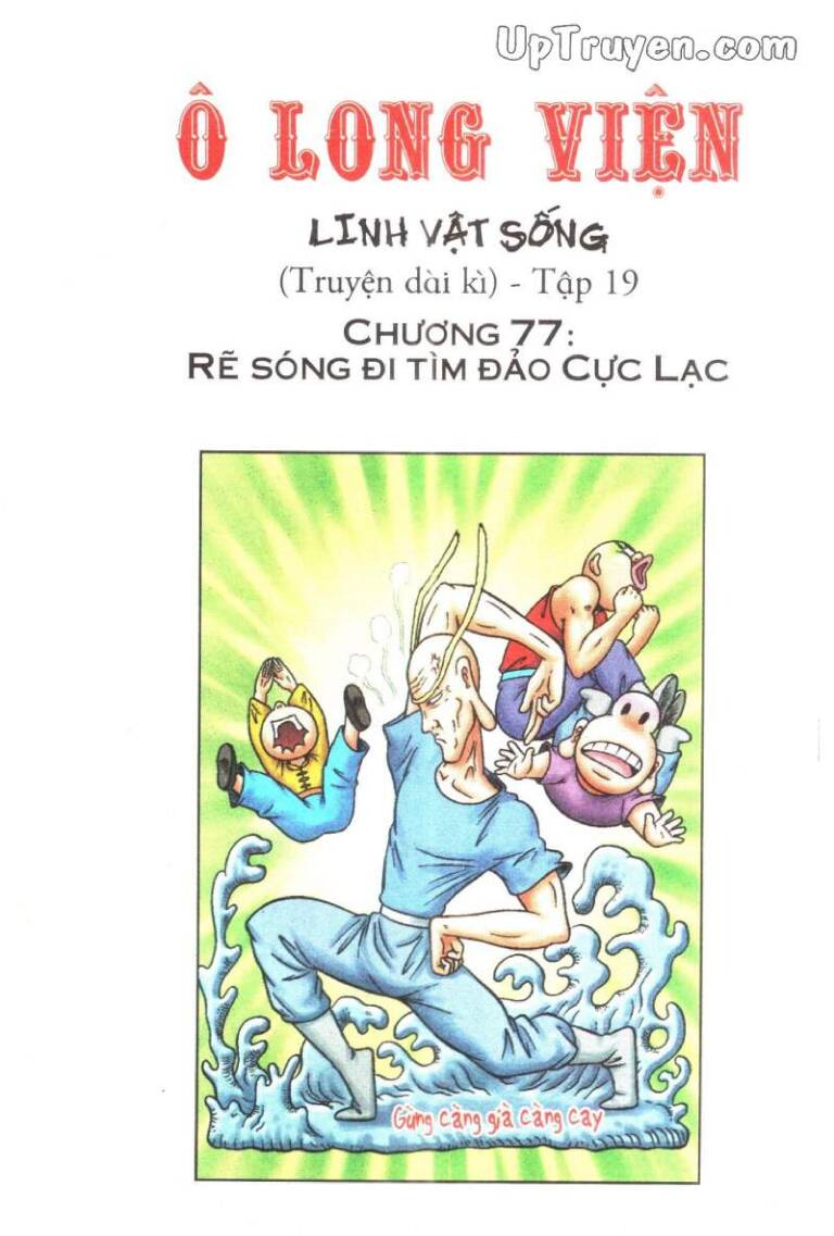 Ô Long Viện Linh Vật Sống (Truyện Dài) Chapter 77 - Trang 2