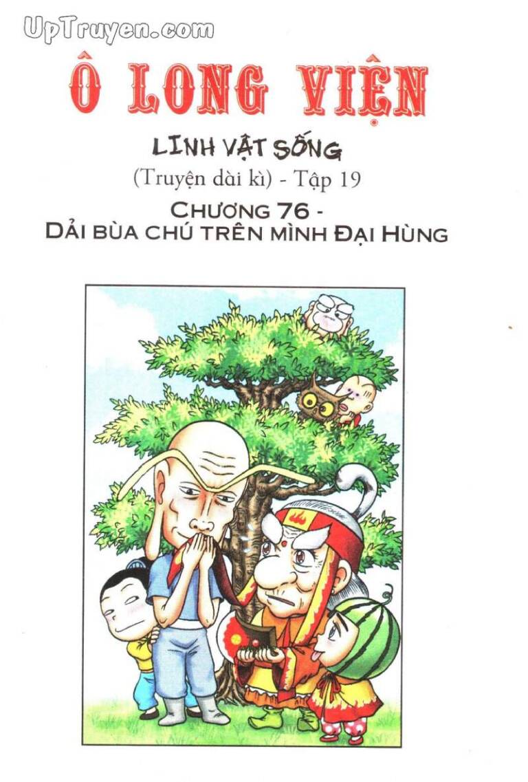 Ô Long Viện Linh Vật Sống (Truyện Dài) Chapter 76 - Trang 2