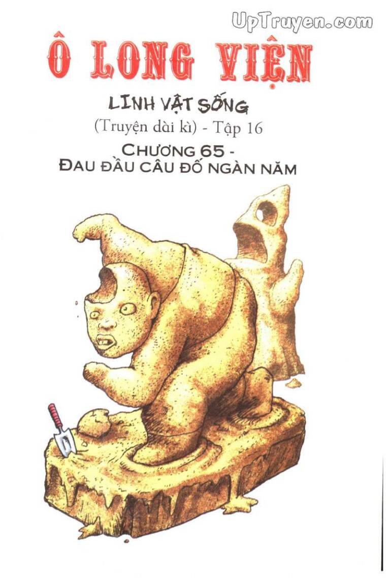 Ô Long Viện Linh Vật Sống (Truyện Dài) Chapter 65 - Trang 2