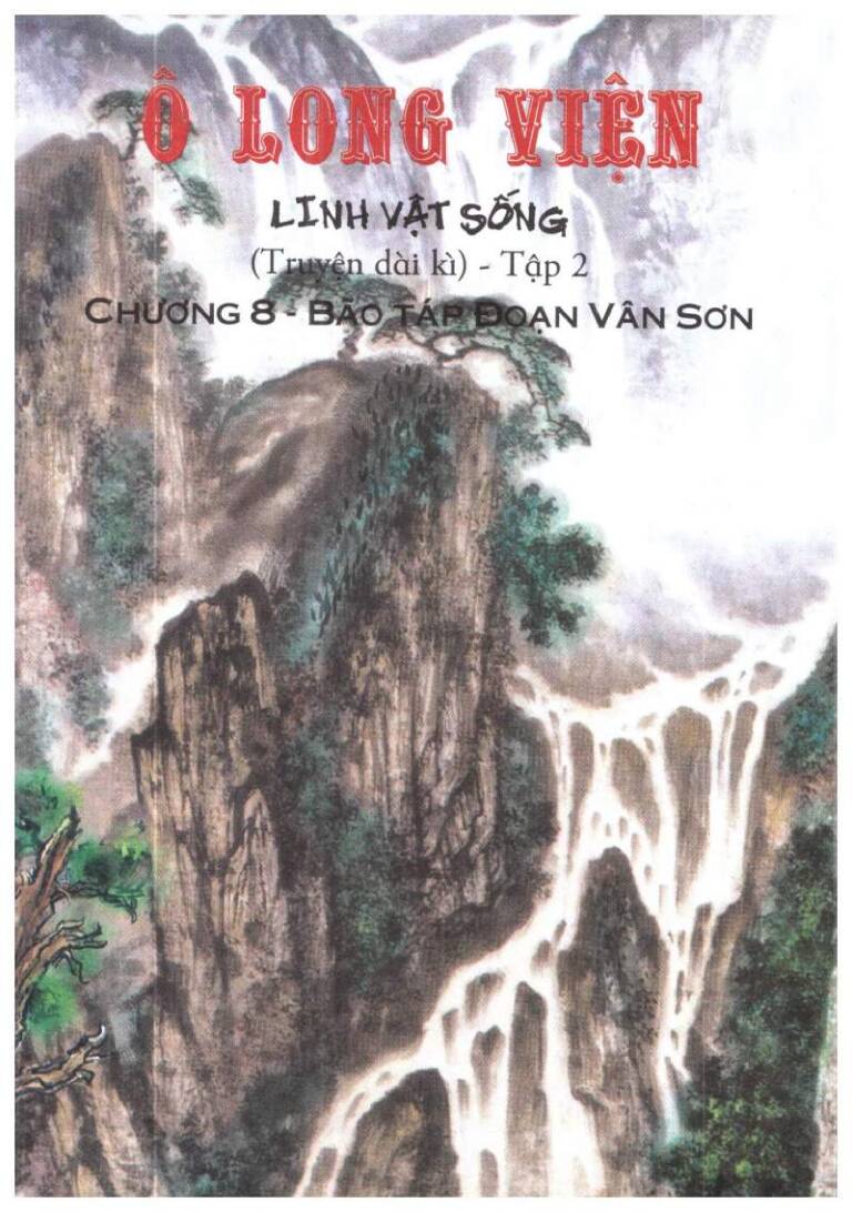 Ô Long Viện Linh Vật Sống (Truyện Dài) Chapter 8 - Trang 2