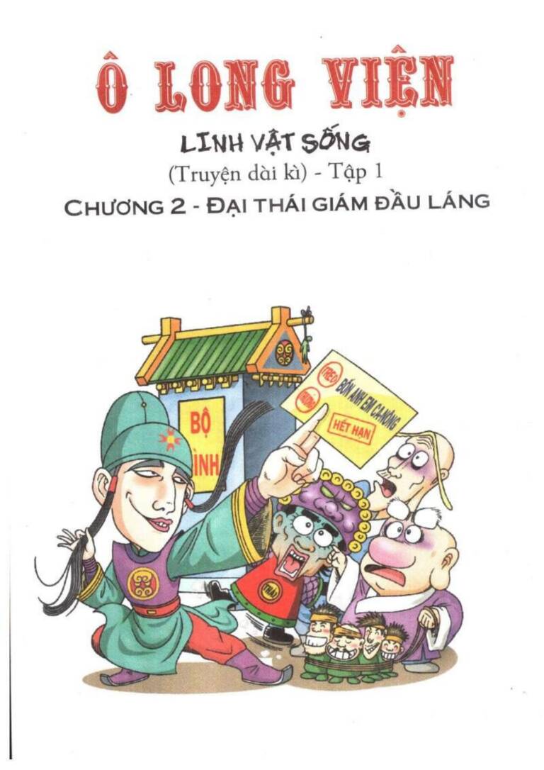 Ô Long Viện Linh Vật Sống (Truyện Dài) Chapter 2 - Trang 2