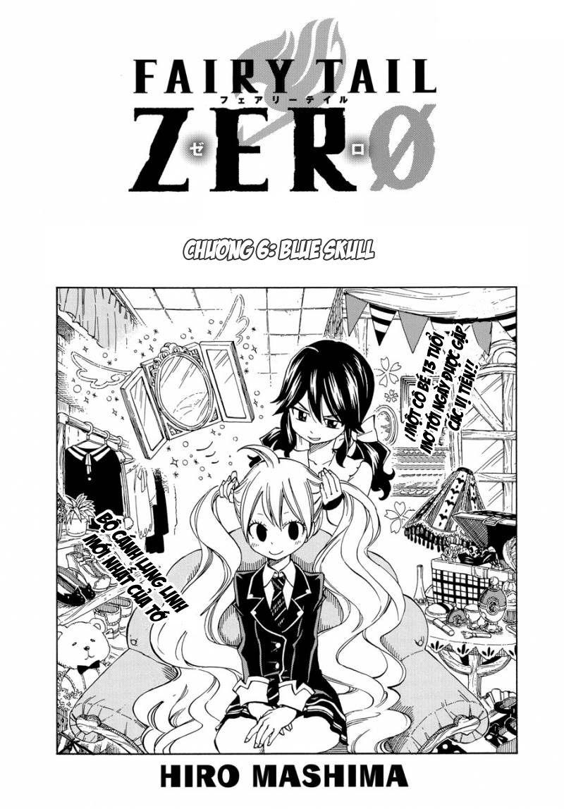 Fairy Tail Zero Chapter 6 - Trang 2