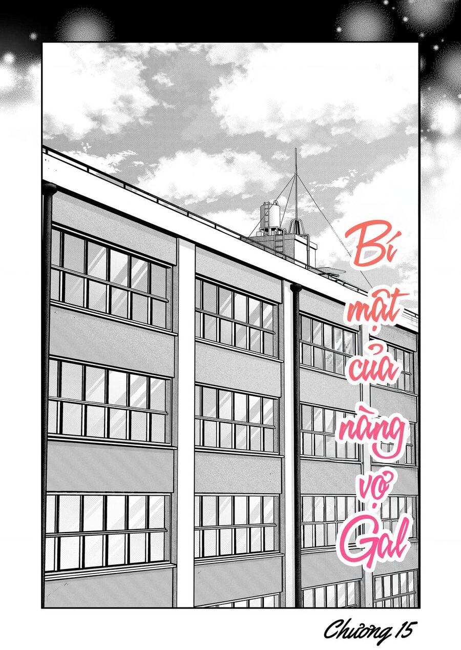 Bí Mật Của Cô Vợ Gyaru Chapter 15 - Trang 2