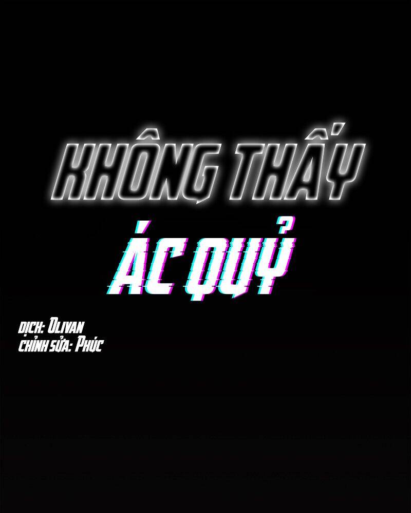 Không Thấy Ác Quỷ Chapter 2 - Trang 2