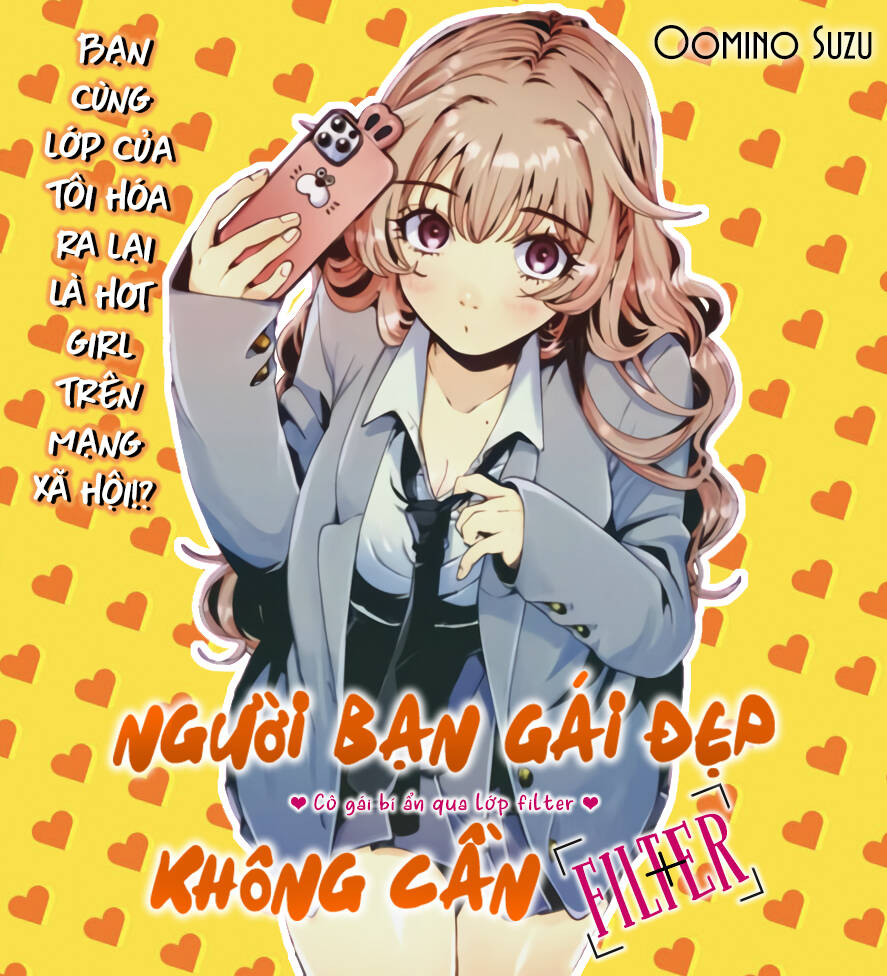 Cô Gái Bí Ẩn Qua Lớp Filter Chapter 15 - Trang 2