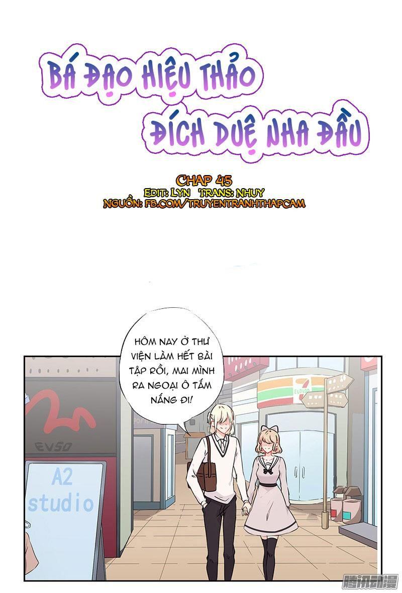 Bá Đạo Hiệu Thảo Đích Duệ Nha Đầu Chapter 45 - Trang 2