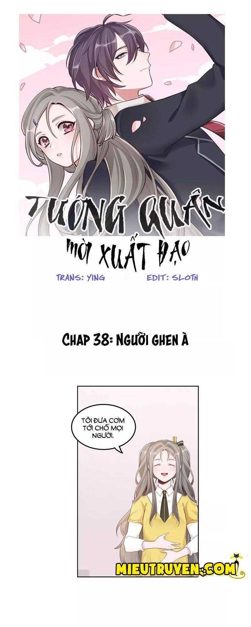 Tướng Quân Mời Xuất Đạo Chapter 38 - Trang 2