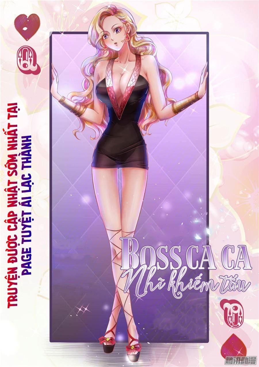 Boss Ca Ca! Nhĩ Khiếm Tấu Chapter 53 - Trang 2