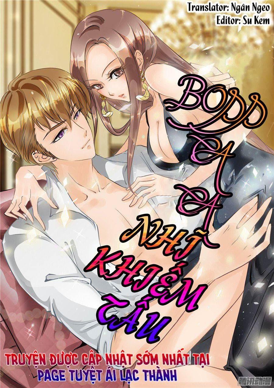 Boss Ca Ca! Nhĩ Khiếm Tấu Chapter 52 - Trang 2