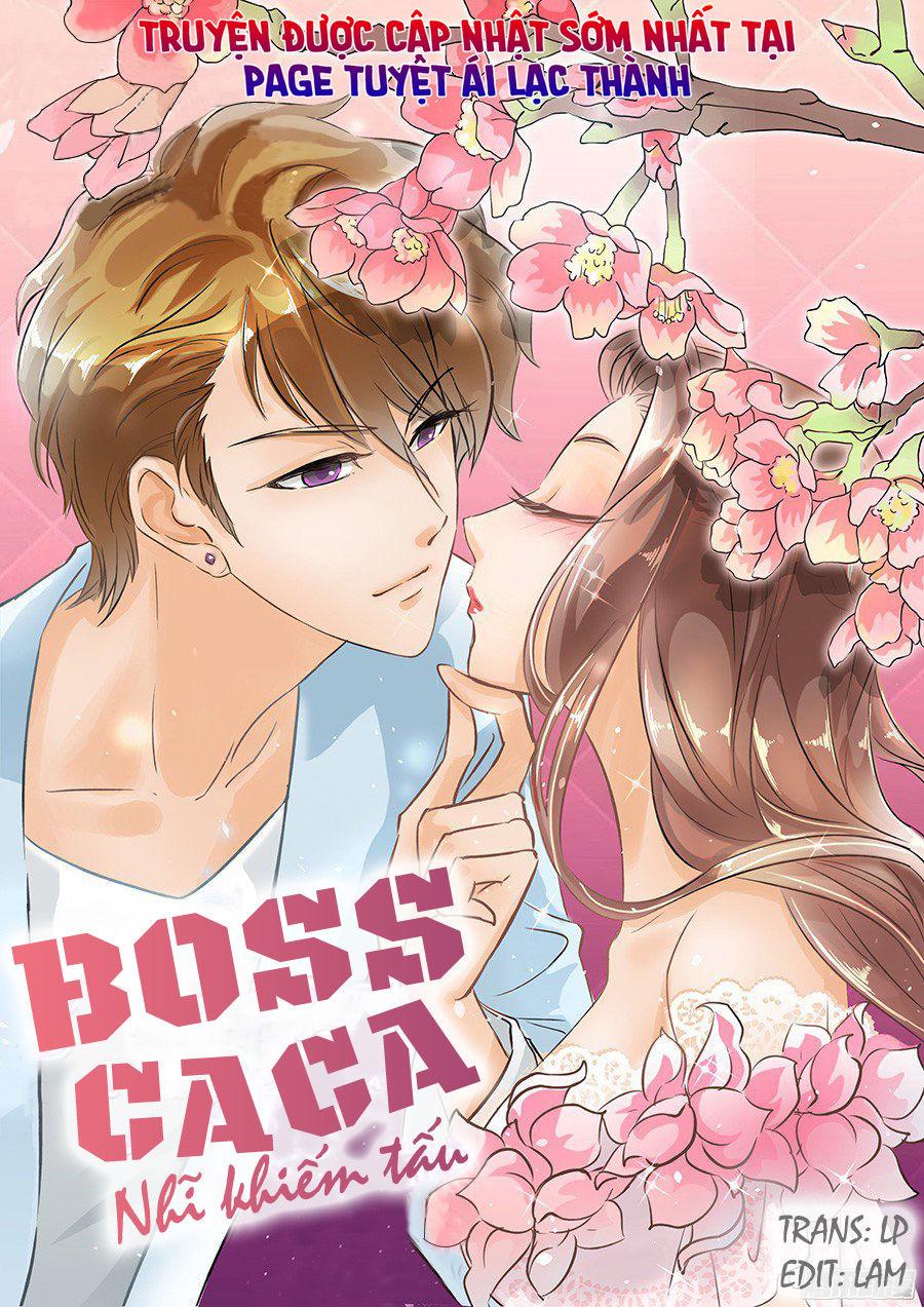 Boss Ca Ca! Nhĩ Khiếm Tấu Chapter 36 - Trang 2