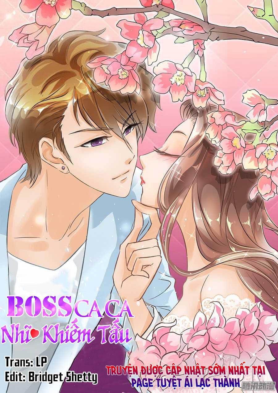 Boss Ca Ca! Nhĩ Khiếm Tấu Chapter 33 - Trang 2