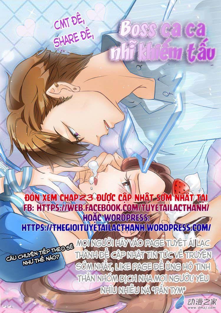 Boss Ca Ca! Nhĩ Khiếm Tấu Chapter 22 - Trang 2