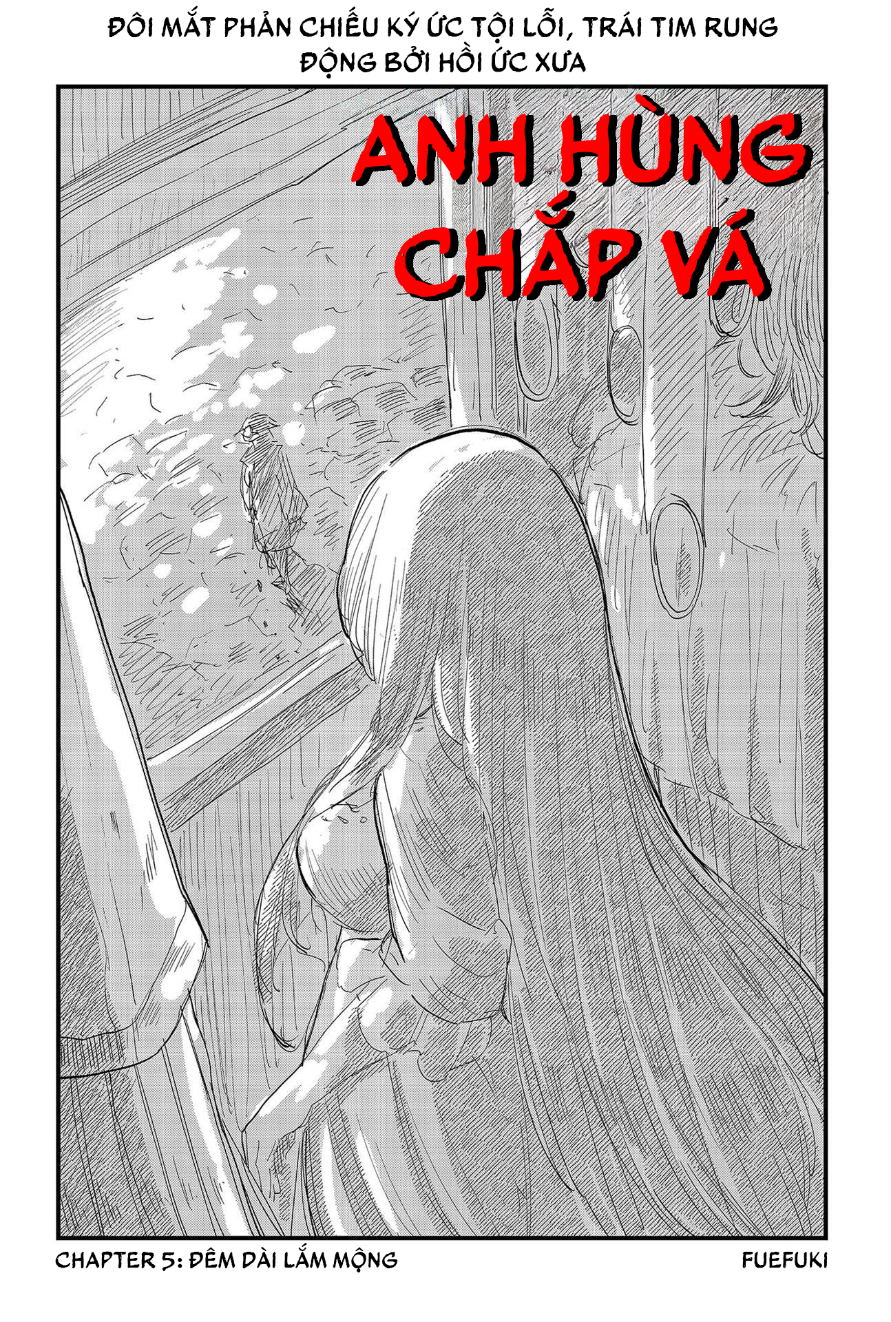 Anh Hùng Chắp Vá Chapter 5 - Trang 2