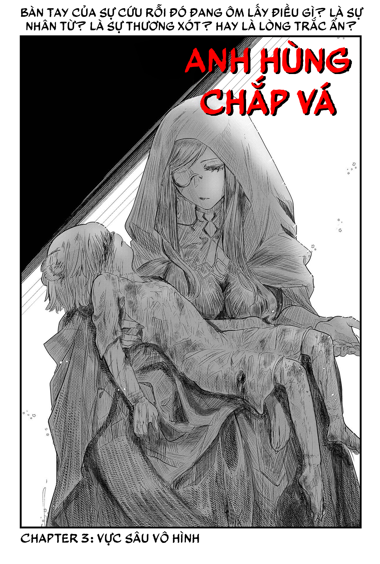 Anh Hùng Chắp Vá Chapter 3 - Trang 2