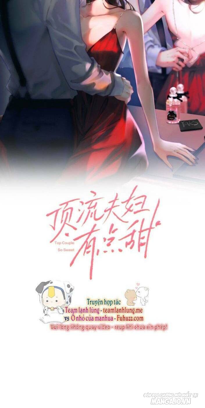 Vợ Chồng Siêu Sao Có Chút Ngọt Chapter 47 - Trang 2