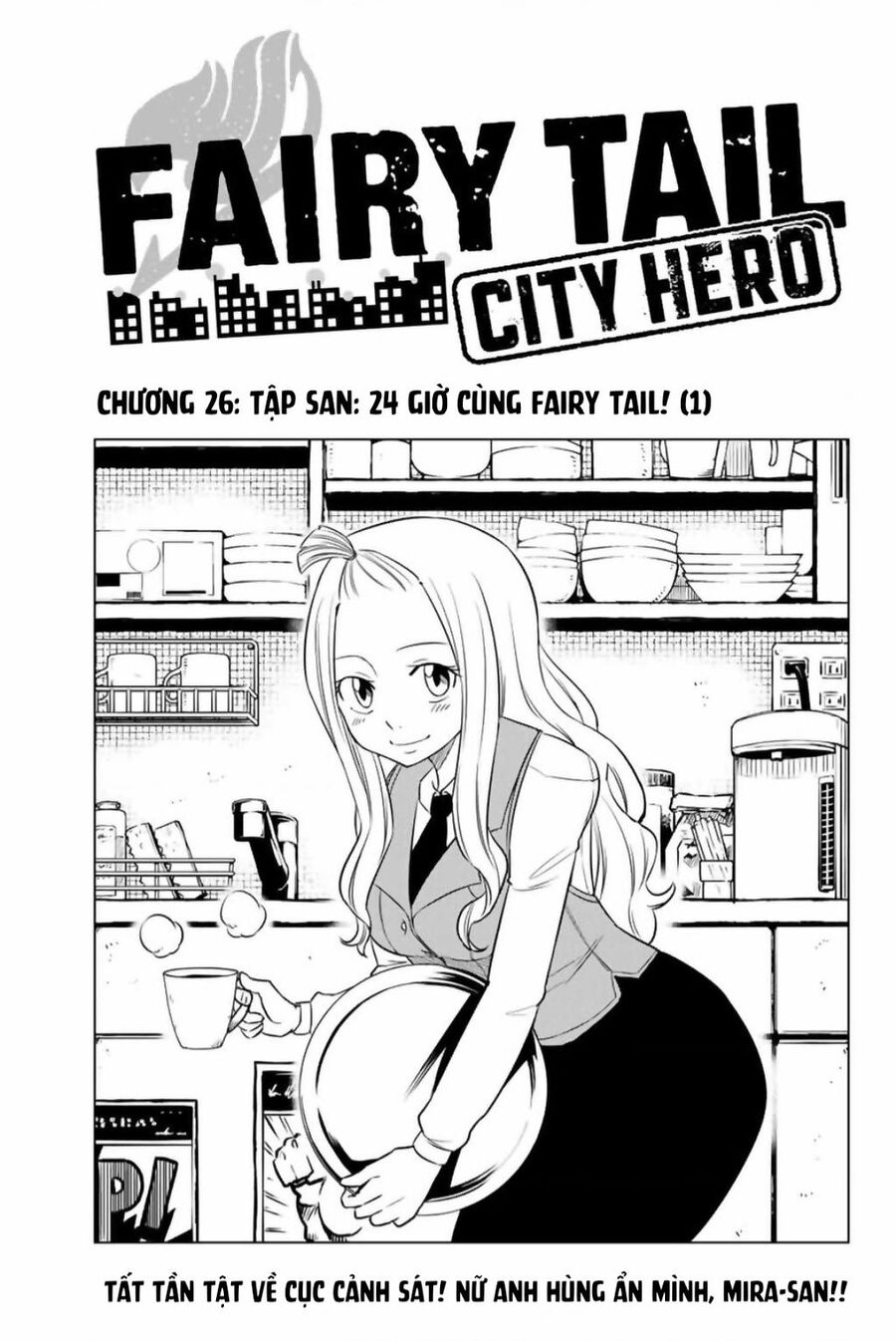 Fairy Tail City Hero Chapter 26 - Trang 2