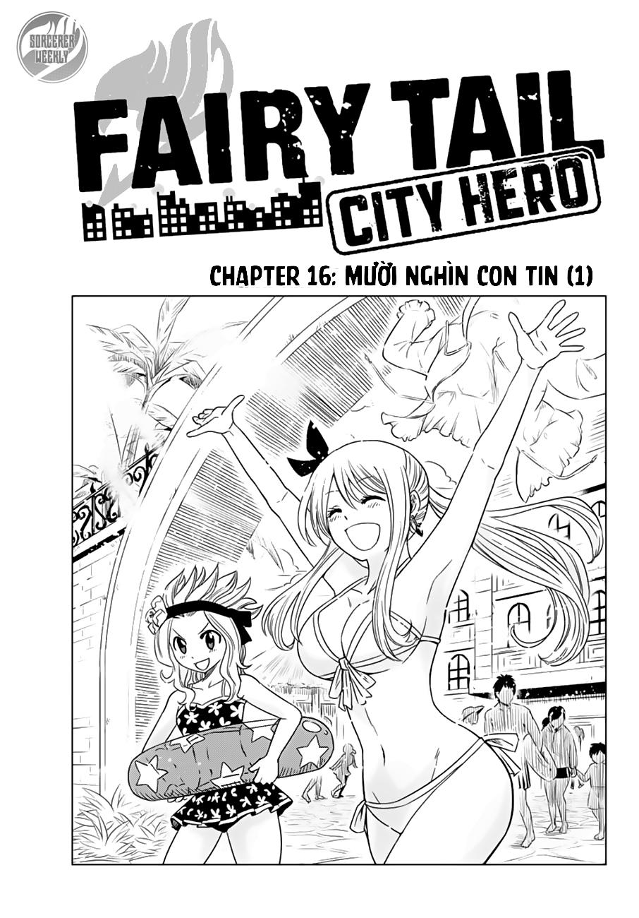 Fairy Tail City Hero Chapter 16 - Trang 2