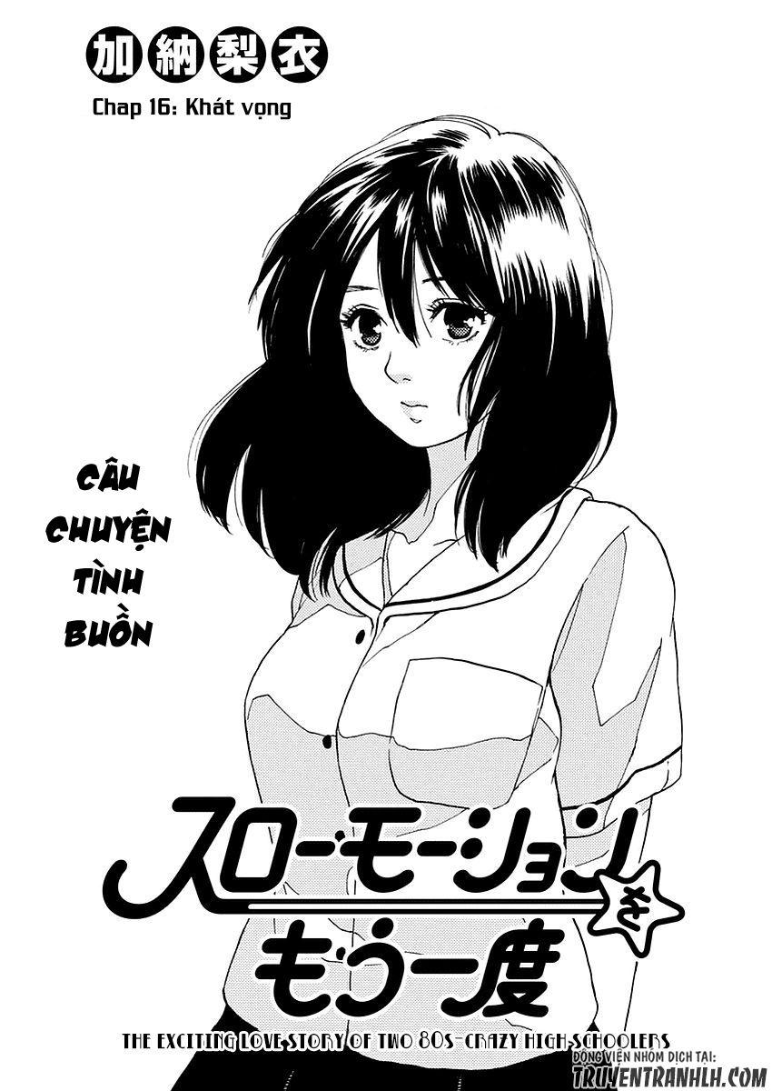 Slow Motion Wo Mou Ichido Chapter 16 - Trang 2