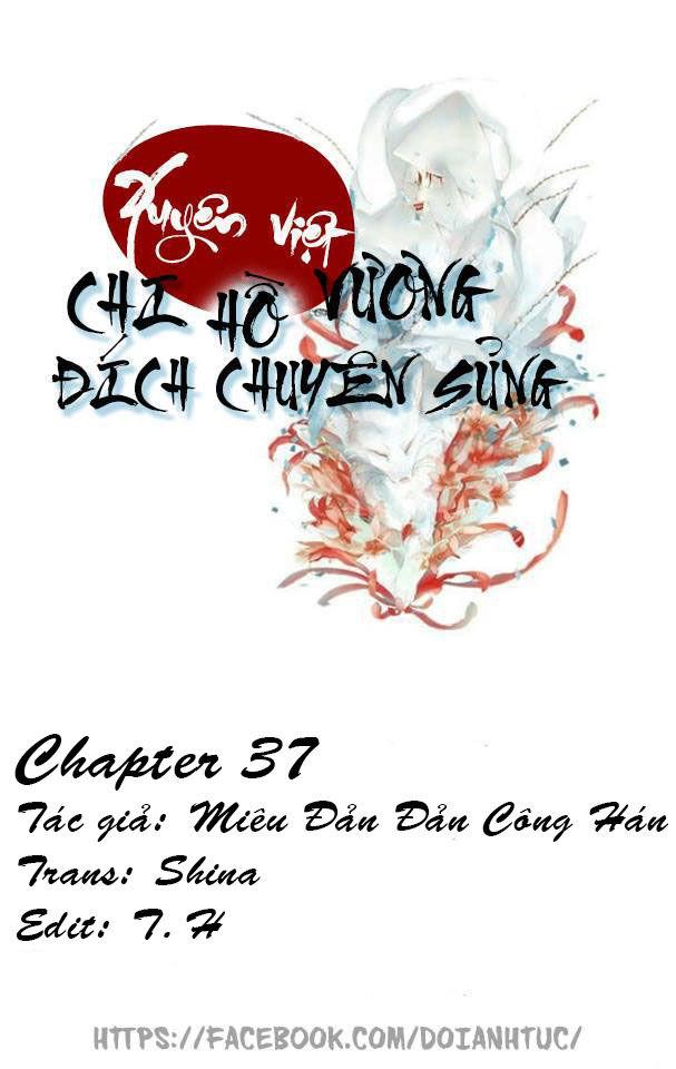 Xuyên Việt Chi Hồ Vương Đích Chuyên Sủng Chapter 37 - Trang 2