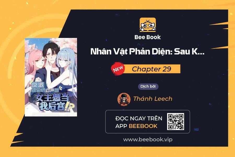 Nhân Vật Phản Diện: Sau Khi Nghe Lén Tiếng Lòng, Nữ Chính Muốn Làm Hậu Cung Của Ta! Chapter 29 - Trang 2