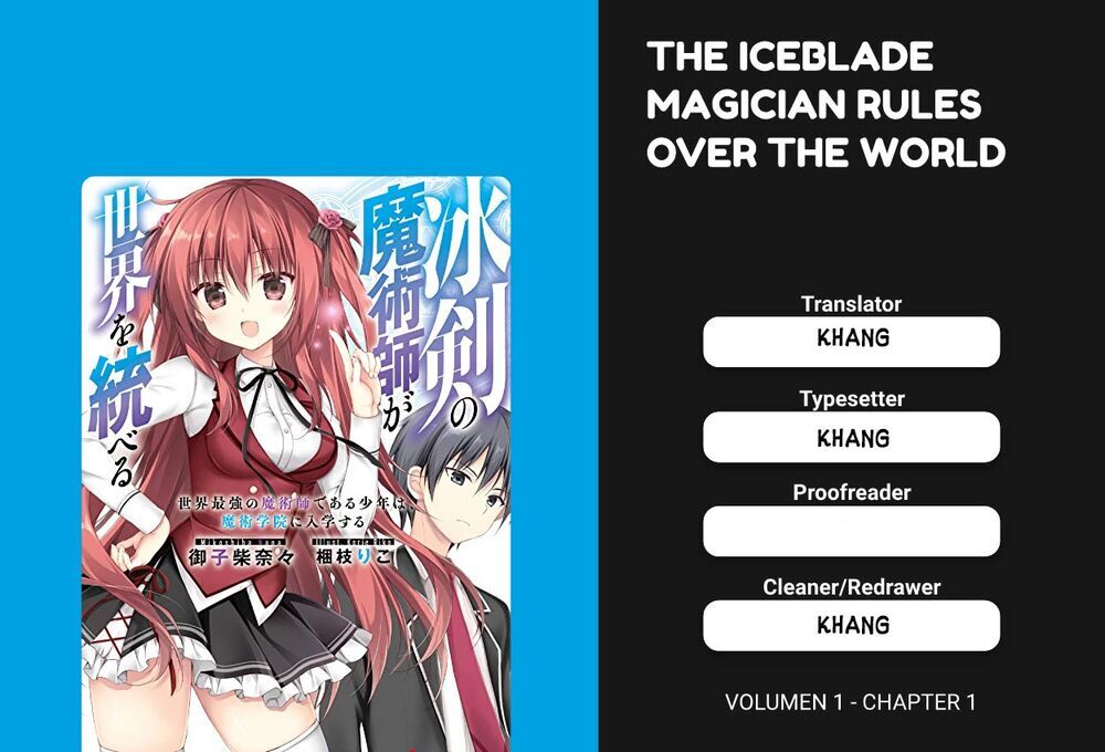 The Iceblade Magician Rules Over The World Chapter 1.2 - Trang 2