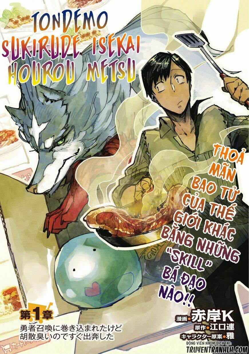 Tondemo Skill De Isekai Hourou Meshi Chapter 1 - Trang 2