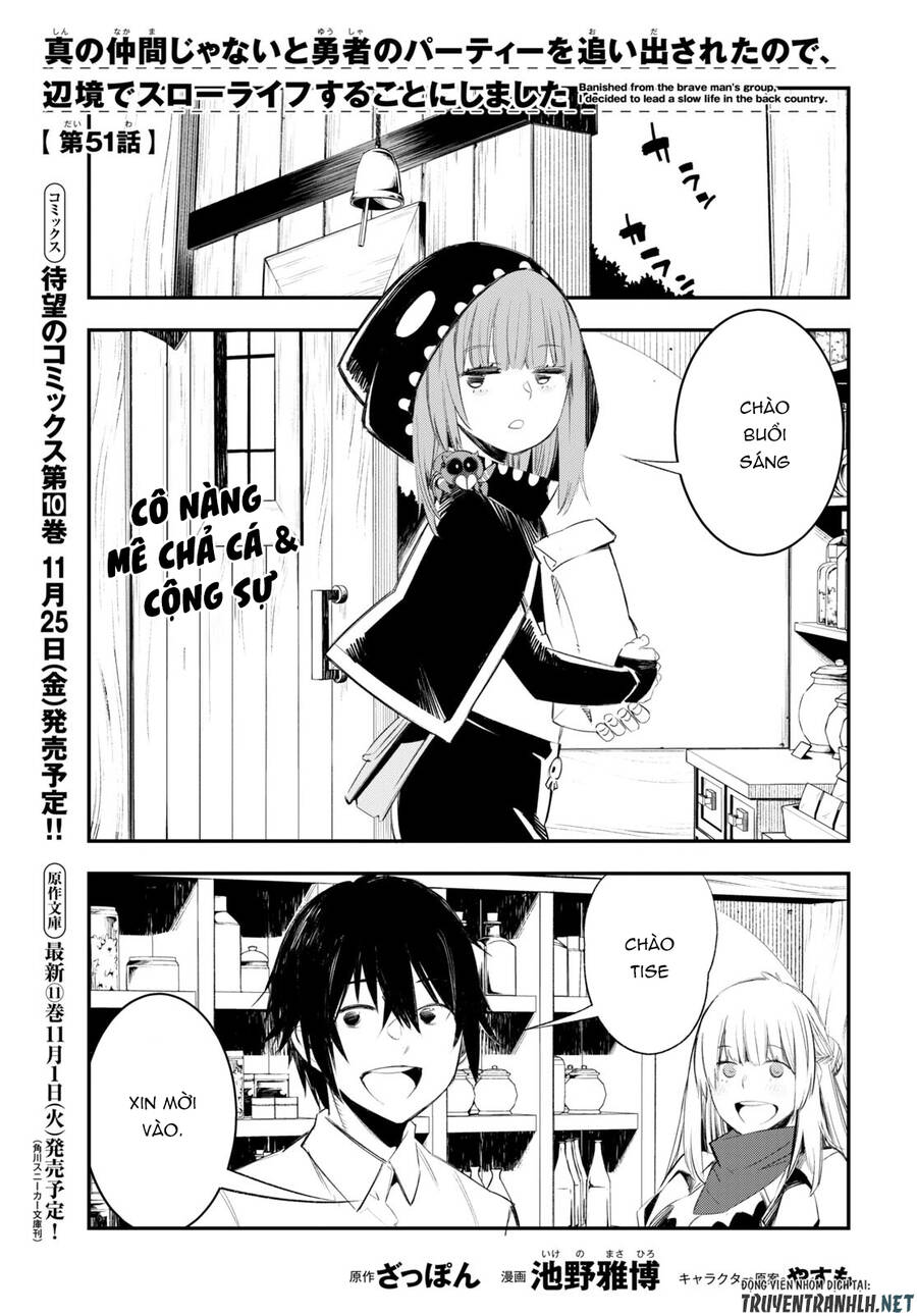 Shin No Nakama Janai To Yuusha No Party Wo Oidasareta Node, Henkyou De Slow Life Suru Koto Ni Shimashita Chapter 51 - Trang 2