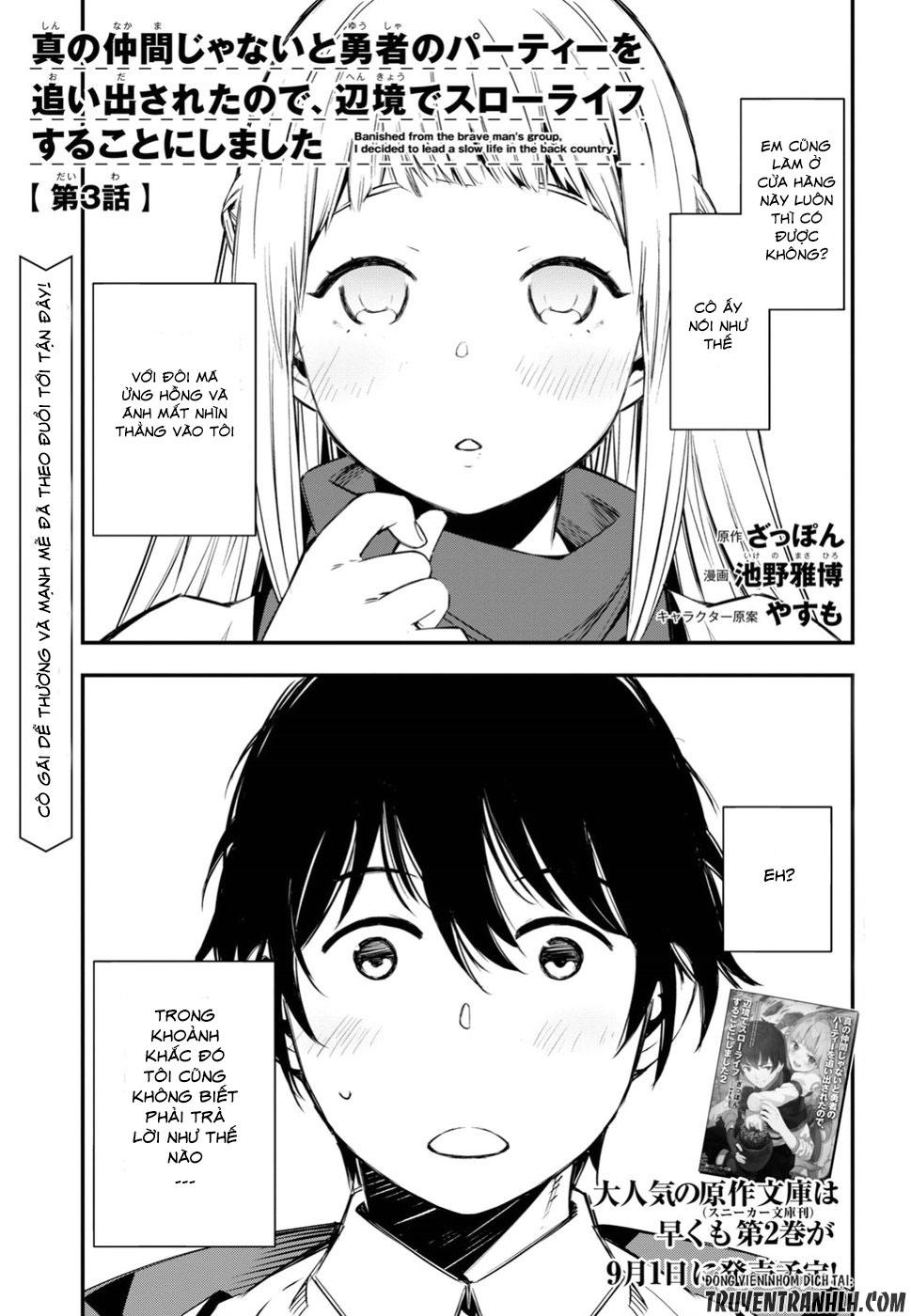 Shin No Nakama Janai To Yuusha No Party Wo Oidasareta Node, Henkyou De Slow Life Suru Koto Ni Shimashita Chapter 4 - Trang 2