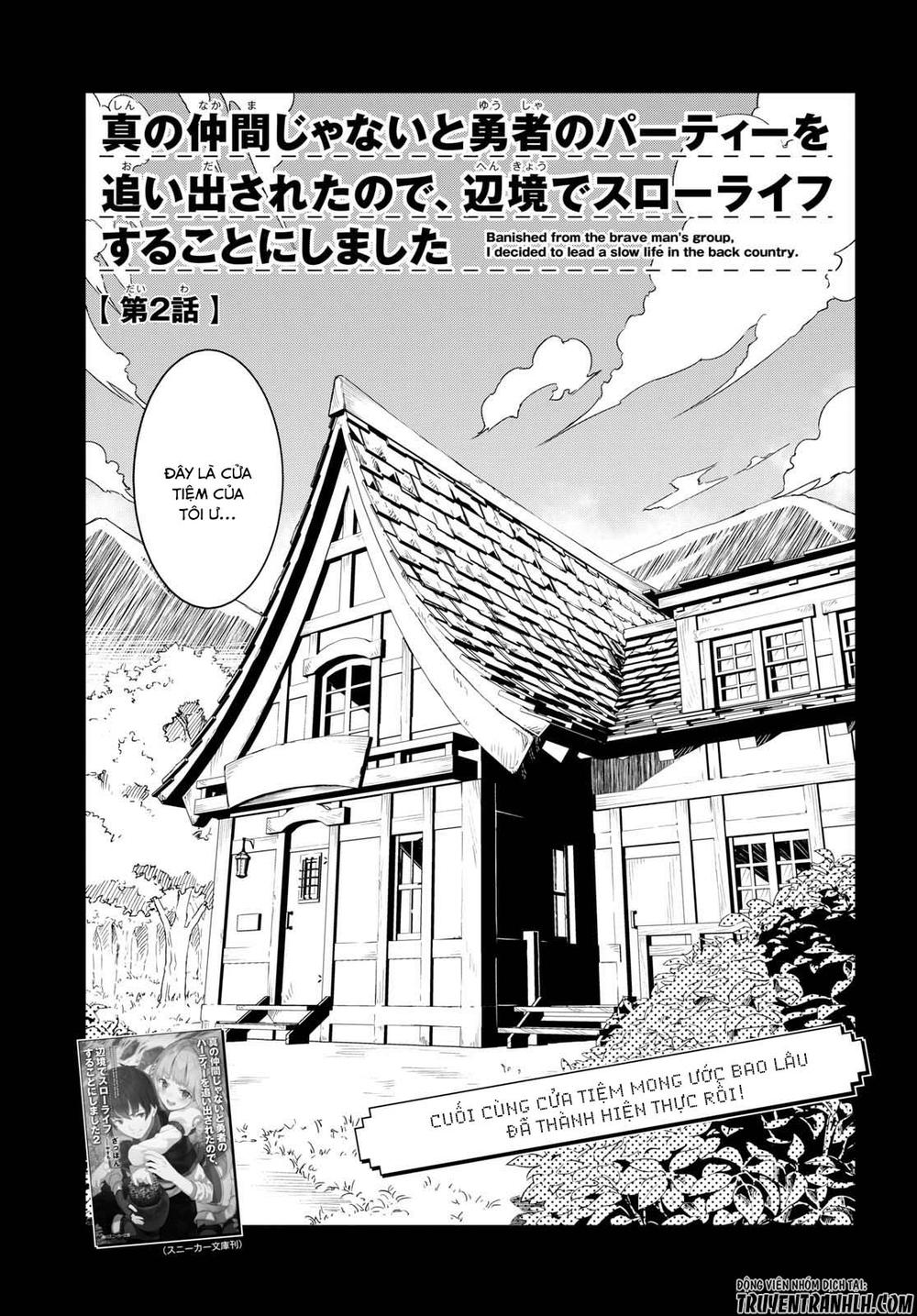 Shin No Nakama Janai To Yuusha No Party Wo Oidasareta Node, Henkyou De Slow Life Suru Koto Ni Shimashita Chapter 3 - Trang 2