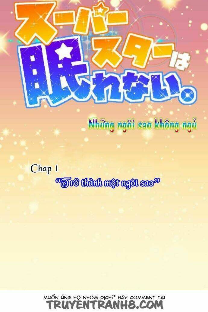 Những Ngôi Sao Không Ngủ Chapter 1 - Trang 2