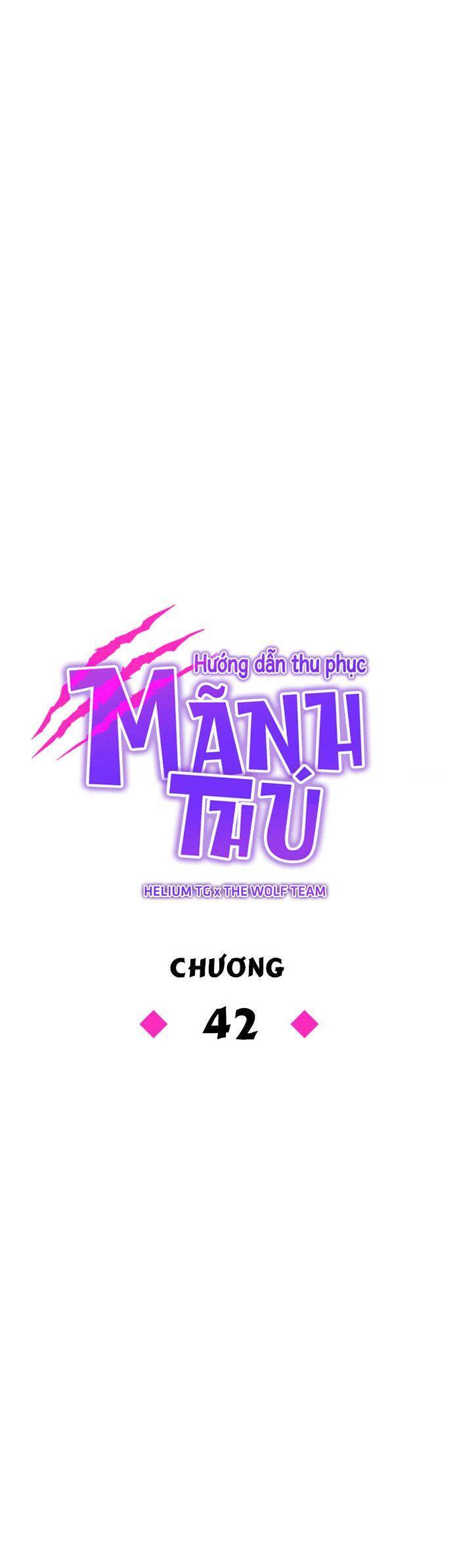 Hướng Dẫn Thu Phục Mãnh Thú Chapter 42 - Trang 2