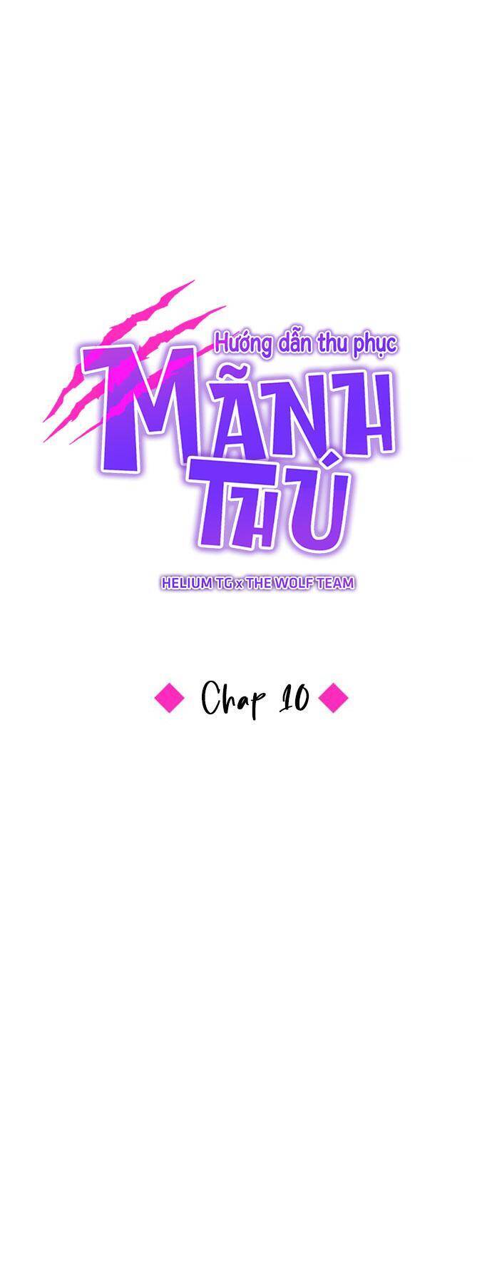 Hướng Dẫn Thu Phục Mãnh Thú Chapter 10 - Trang 2