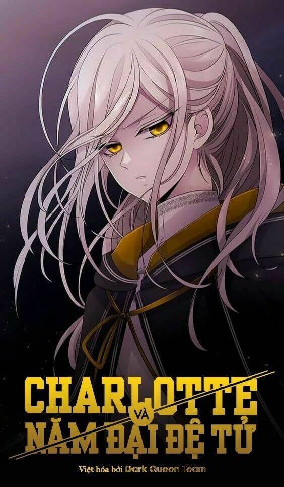 Ngũ Đại Đồ Đệ Của Charlotte Chapter 37 - Trang 2