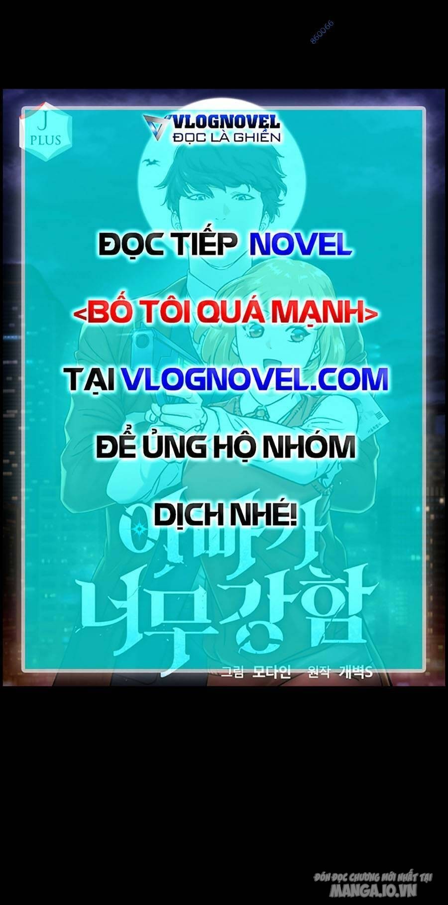 Bố Tôi Quá Mạnh Chapter 150 - Trang 2