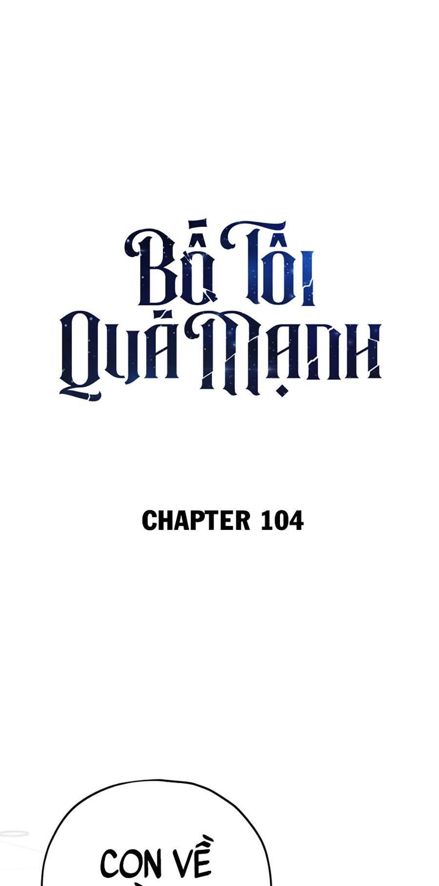 Bố Tôi Quá Mạnh Chapter 104 - Trang 2