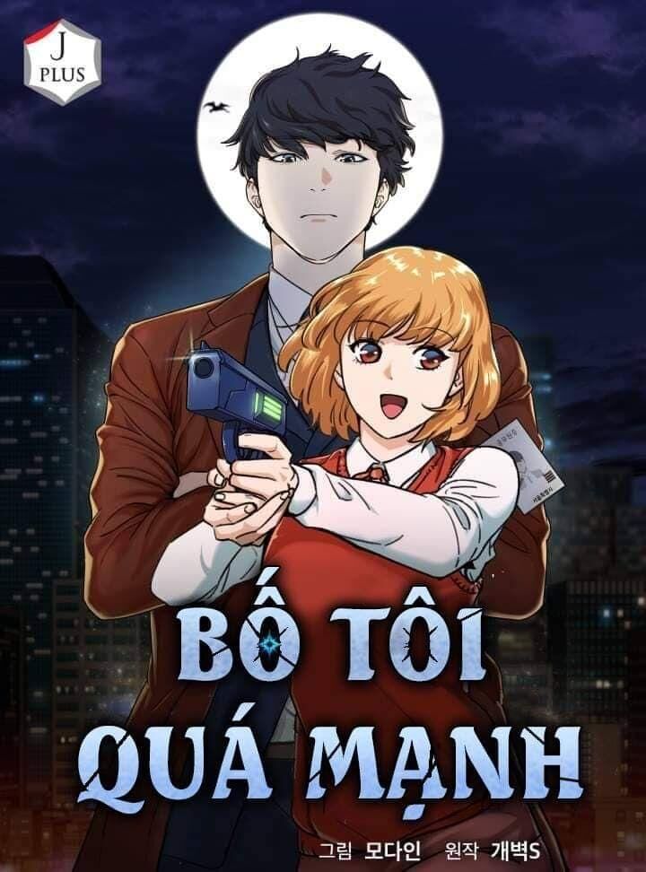 Bố Tôi Quá Mạnh Chapter 33 - Trang 2