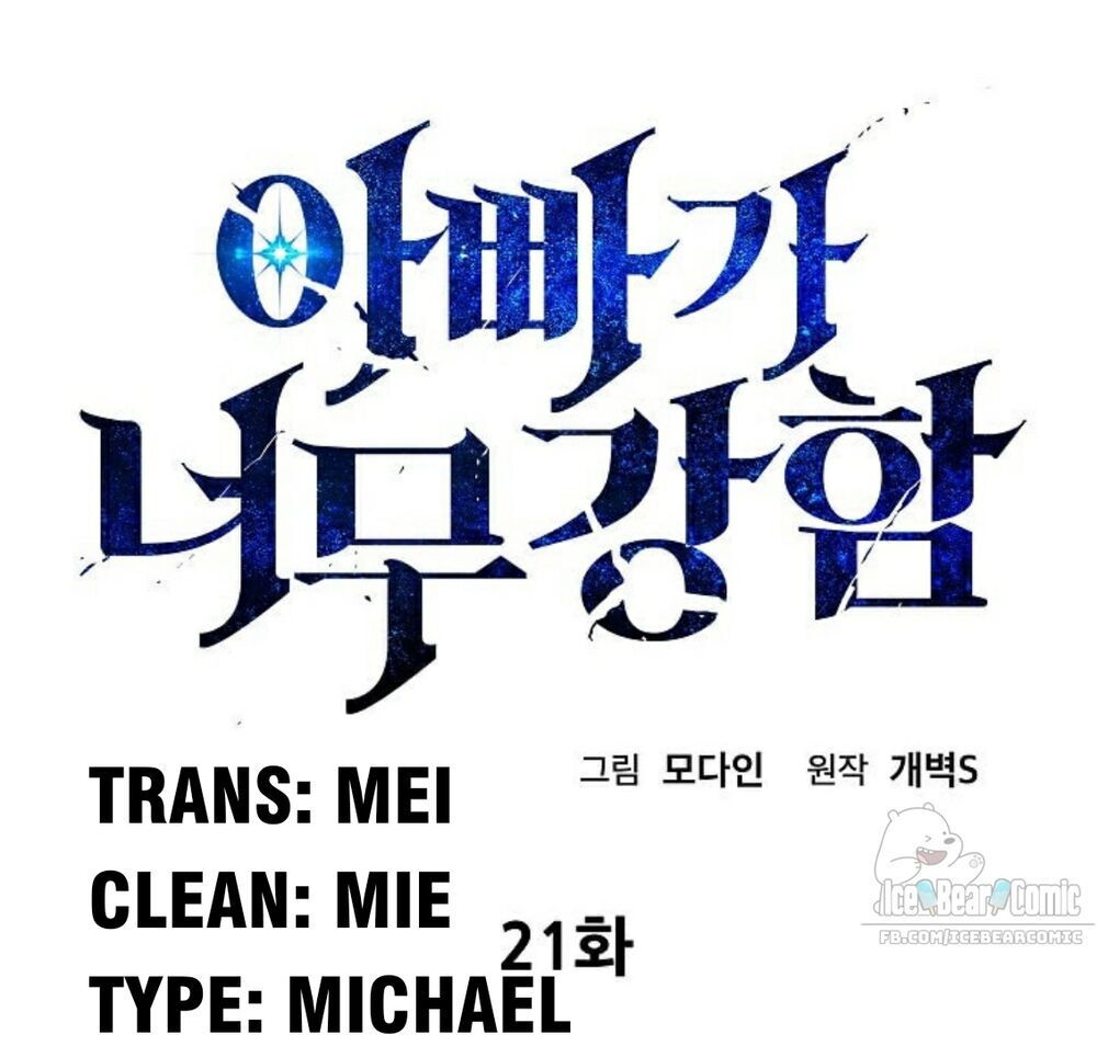 Bố Tôi Quá Mạnh Chapter 21 - Trang 2