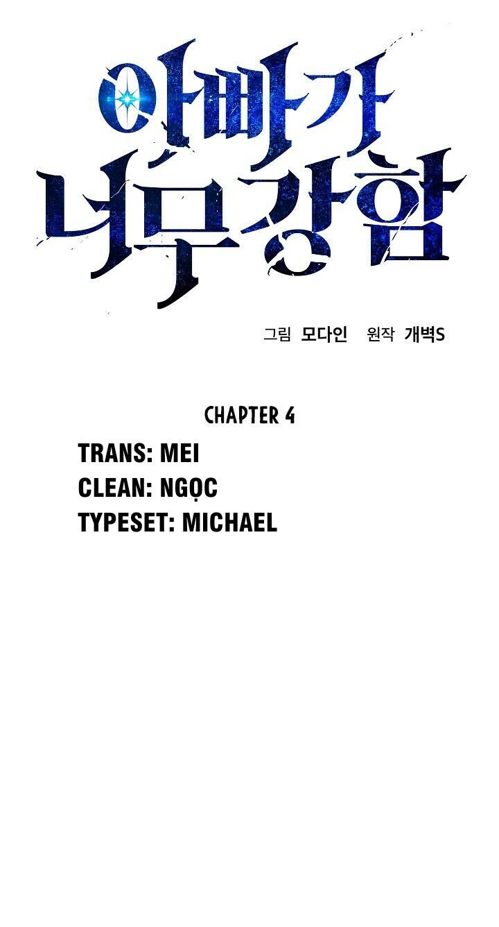 Bố Tôi Quá Mạnh Chapter 4 - Trang 2