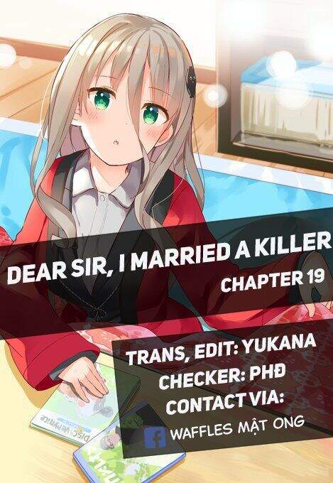 Dear Sir… I Married A Killer Chapter 19 - Trang 2