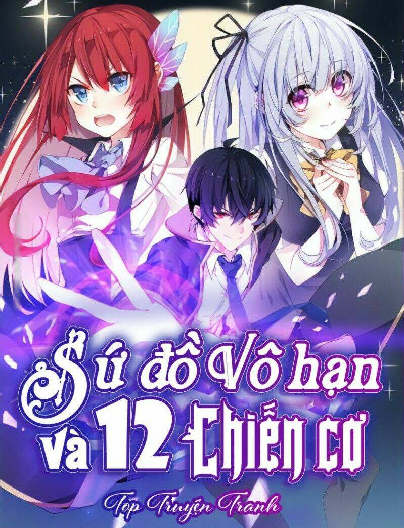 Sứ Đồ Vô Hạn Và 12 Chiến Cơ Chapter 41 - Trang 2