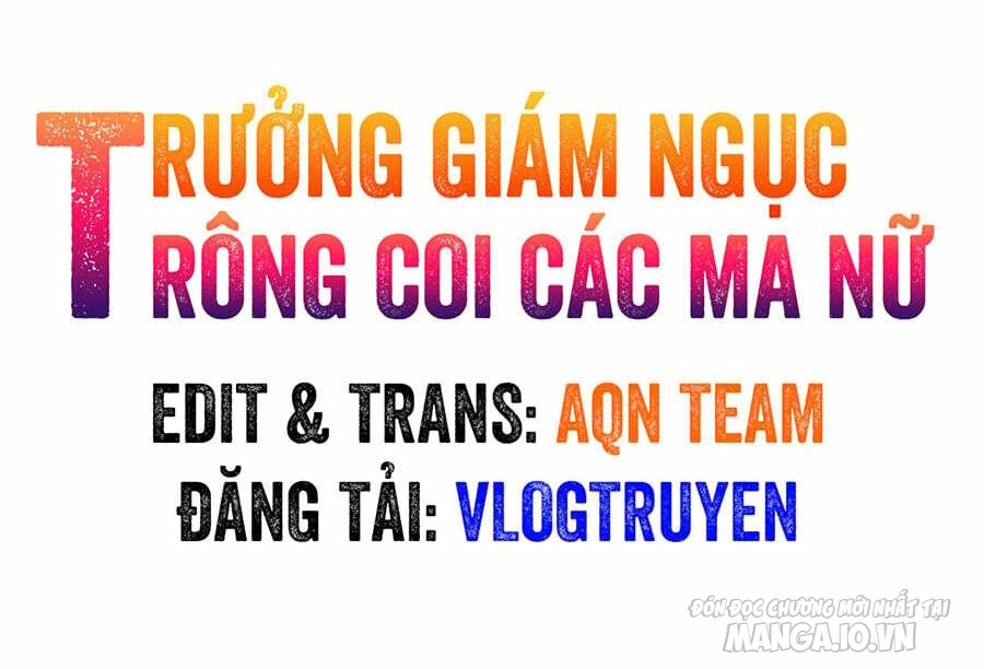 Quản Giáo Cai Quản Các Ma Nữ Chapter 56 - Trang 2