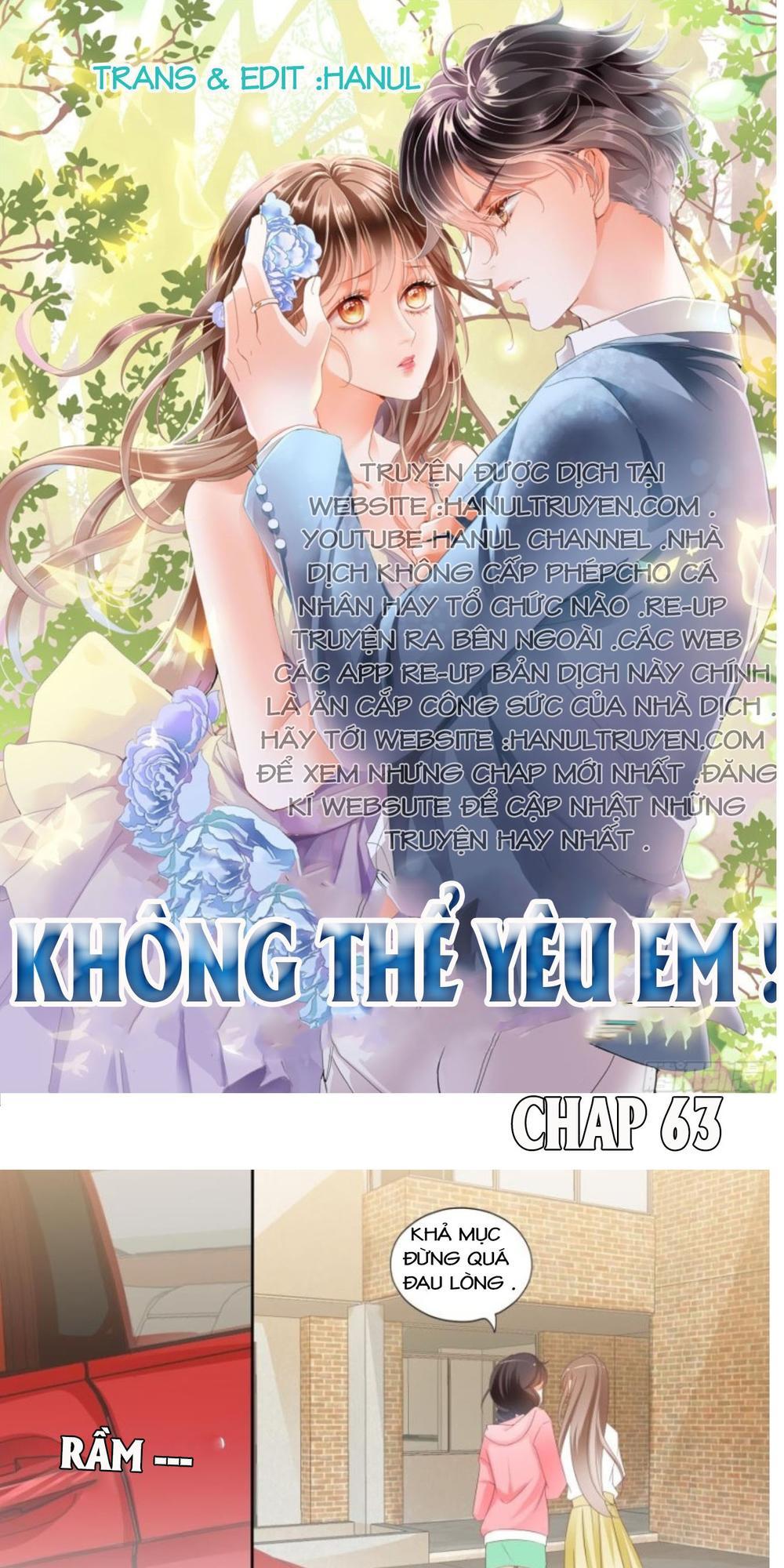 Không Thể Yêu Em Chapter 63 - Trang 2